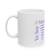 Cargar imagen en el visor de la galería, Taza "Yo Soy Mujer"