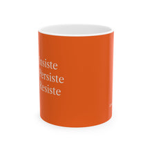 Cargar imagen en el visor de la galería, Taza Motivacional “Insiste, Persiste, Resiste”