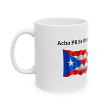 Cargar imagen en el visor de la galería, Acho PR Es Otra Cosa – Colección Boricua
