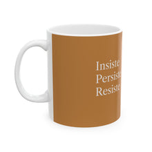 Cargar imagen en el visor de la galería, Taza Motivacional “Insiste, Persiste, Resiste” – Color Dorado
