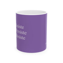 Cargar imagen en el visor de la galería, Taza Motivacional “Insiste, Persiste, Resiste” – Color Lila Claro
