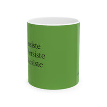 Cargar imagen en el visor de la galería, Taza Motivacional “Insiste, Persiste, Resiste” – Color Verde
