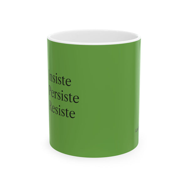Taza Motivacional “Insiste, Persiste, Resiste” – Color Verde