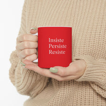 Cargar imagen en el visor de la galería, Taza Motivacional “Insiste, Persiste, Resiste” – Color Rojo
