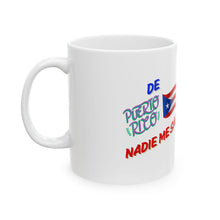 Cargar imagen en el visor de la galería, ✨ Taza &quot;De Puerto Rico Nadie Me Saca&quot;
