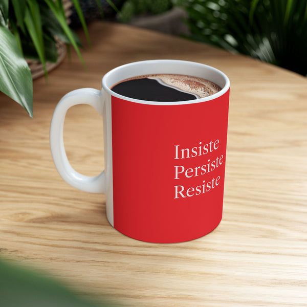 Taza Motivacional “Insiste, Persiste, Resiste” – Color Rojo