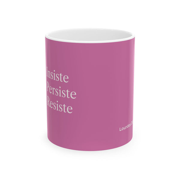 Taza Motivacional “Insiste, Persiste, Resiste” – Color Magenta