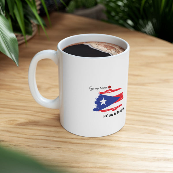 Taza “Pa’ que tú lo sepas” – Colección Boricua | Puerto Rican Gift Mug