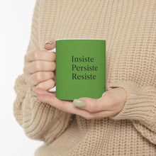 Cargar imagen en el visor de la galería, Taza Motivacional “Insiste, Persiste, Resiste” – Color Verde

