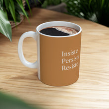 Cargar imagen en el visor de la galería, Taza Motivacional “Insiste, Persiste, Resiste” – Color Dorado
