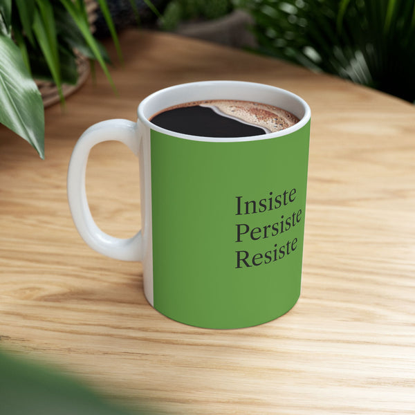 Taza Motivacional “Insiste, Persiste, Resiste” – Color Verde