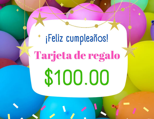 Tarjeta de regalo de $100.00